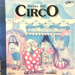 ENTRA NEL CIRCO